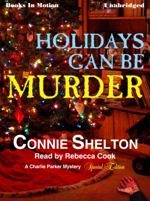Title details for Holidays Can Be Murder by Connie Shelton - Wait list